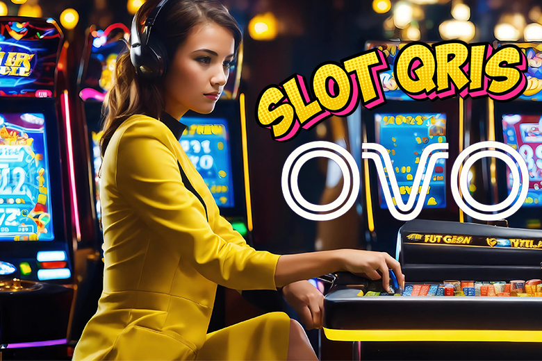 SLOT QRIS OVO 2025