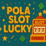 POLA SLOT LUCKY 2025