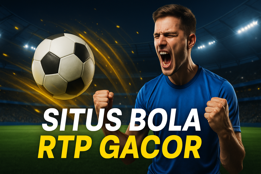 situs bola rtp gacor 2025